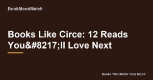 Books Like Circe: 12 Reads You’ll Love Next