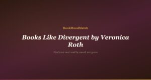 Books Like Divergent by Veronica Roth