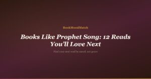 Books Like Prophet Song: 12 Reads You’ll Love Next