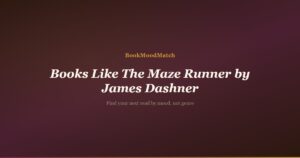 Books Like The Maze Runner by James Dashner