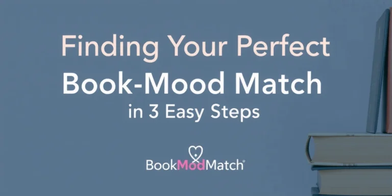 Finding Your Perfect Book Mood Match in 3 Easy Steps - BookMoodMatch