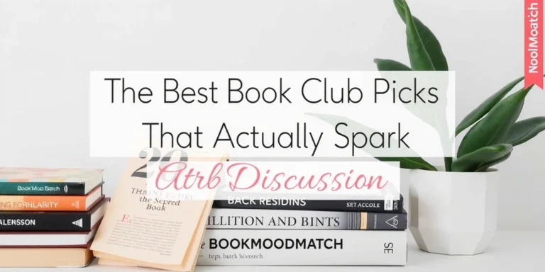 The Best Book Club Picks That Actually Spark Discussion - BookMoodMatch